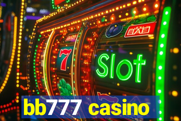 bb777 casino